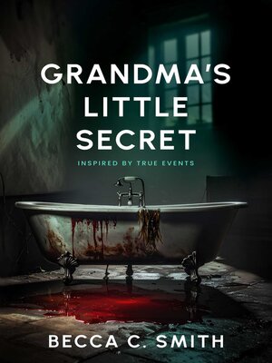 cover image of Grandma's Little Secret
